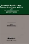 Economic Development, Foreign Investment And The Law