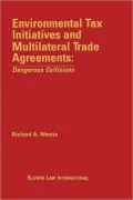 Environmental Tax Initiative & International Trade Treaties