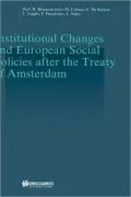 Institutional Changes And European Social Policies After The Treaty Of Amsterdam, Vol. 3