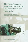 The New Chemical Weapons Convention--Implementation and Prospectus