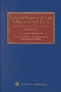 Ec Competition Law A Practitioner's Guide