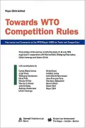 Towards Wto Competition Rules, Key Issues And Comments On The Wto Report (1998) On Trade And Competition
