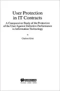 User Protection In It Contracts, A Comparitive Study