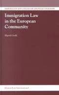 Immigration Law in the European Community
