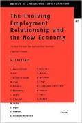 The Evolving Employment Relationship And The New Economy