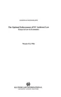 Optimal Enforcement of Ec Antitrust Law Essays in Law & Economics