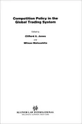 Competition Policy In Global Trading System