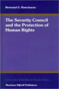 The Security Council and the Protection of Human Rights
