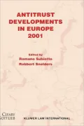 Antitrust Developments In Europe, 2001 by Romano Subiotto — book cover