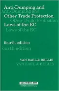 Anti-Dumping and Other Trade Protection Laws of the EC