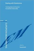 Dealing With Dominance - The Experience Of National Competition Authorities