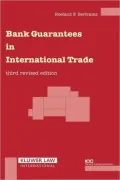 Bank Guarantees In International Trade, Third Revised Edition