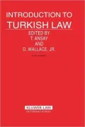 Introduction To Turkish Law- Fifth Edition