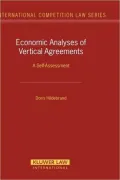 Economic Analyses Of Vertical Agreements. A Self-Assessment, Vol. 17