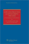 Law And Practice Of Investment Treaties