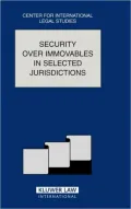 Comparative Law Yearbook of International Business Volume 27A: Security over Immovables in Selected Jurisdictions