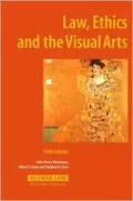 Law Ethics and the Visual Arts