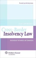 Cross Border Insolvency Law: International Instruments Commentary