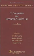 EC Competition and Telecommunications Law, 2nd edition