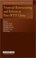 Financial Restructuring and Reform in Post-WTO China