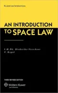 An Introduction to Space Law third Revised Edition