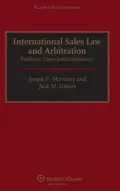 International Sales and Arbitration: Problems Cases Materials
