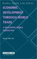 Economic Development Through World Trade: Developing World Perspective