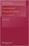 International Financial System: Policy and Regulation