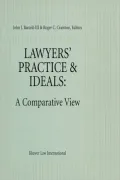 Lawyers' Practice Ideals, A Comparative View