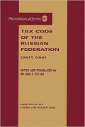 Tax Code Of The Russian Federation, Part One, Vol. 1
