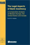 The Legal Aspects Of Bank Insolvency, A Comparative Analysis Of Western Europe, The United States And Canada