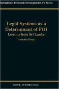 Legal Systems As A Determinant Of Fdi, Lessons From Sri Lanka