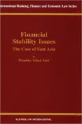 Financial Stability Issues, The Case Of East Asia