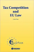 Tax Competition & Eu Law