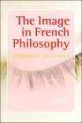 The Image In French Philosophy.