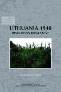 Lithuania 1940 : Revolution from Above