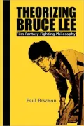 Theorizing Bruce Lee