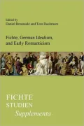 Fichte, German Idealism, and Early Romanticism