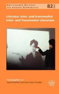 Literatur Inter- Und Transmedial / Inter- And Transmedial Literature