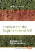 Oneness and the Displacement of Self