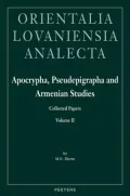 Apocrypha, Pseudepigrapha and Armenian Studies. Collected Papers: Volume II
