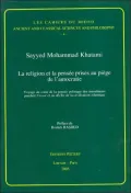 Religion Et La Pensee Prises Au Piege De L'autocratie Voyage Au Coeur De La Pensee Politique...