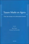 Tussen Markt En Agora: Over Het Statuut Van Universitaire Kennis