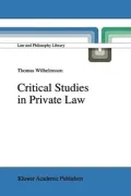 Critical Studies in Private Law: A Treatise on Need-Rational Principles in Modern Law