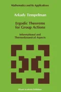 Ergodic Theorems for Group Actions: Informational and Thermodynamical Aspects