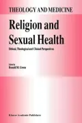 Religion and Sexual Health:: Ethical, Theological, and Clinical Perspectives