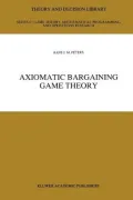 Axiomatic Bargaining Game Theory