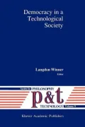 Democracy in a Technological Society