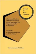 Photosensitization and Photocatalysis Using Inorganic and Organometallic Compounds