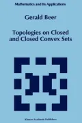 Topologies on Closed and Closed Convex Sets